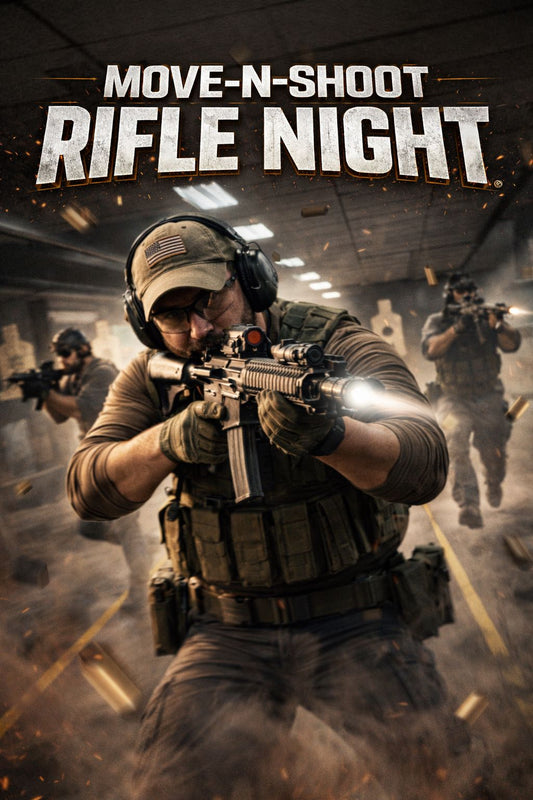 4/15 RIFLE MOVE-N-SHOOT NIGHT